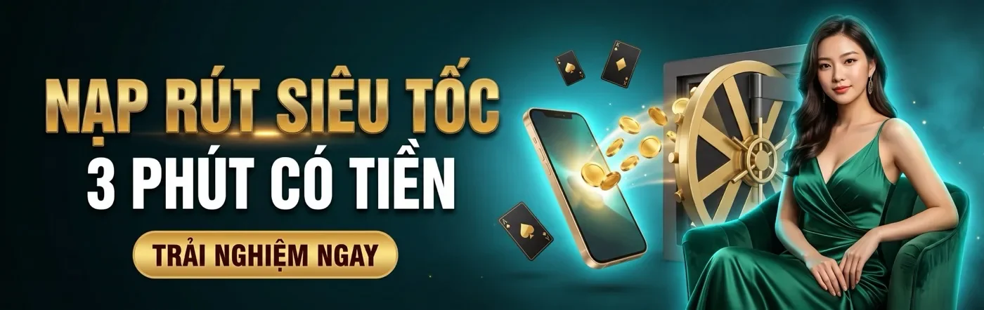 Banner nạp rút siêu tốc 3 phút có tiền tại cổng game go 88